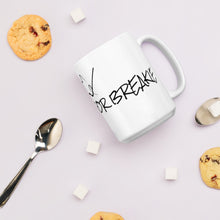 Load image into Gallery viewer, Novelty Mug “Caffeine for breakie”