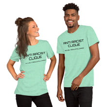 Load image into Gallery viewer, ANTI RACISCT CLIQUE UNISEX Short-Sleeve Unisex T-Shirt