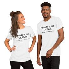 Load image into Gallery viewer, ANTI RACISCT CLIQUE UNISEX Short-Sleeve Unisex T-Shirt