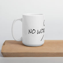 Load image into Gallery viewer, Novelty Mug “ No Worries Mate”
