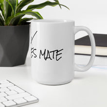 Load image into Gallery viewer, Novelty Mug “ No Worries Mate”
